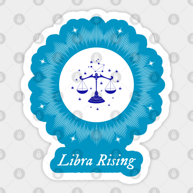 Libra Rising Astrology Chart Zodiac Sign Ascendant Libra Zodiac Sticker TeePublic